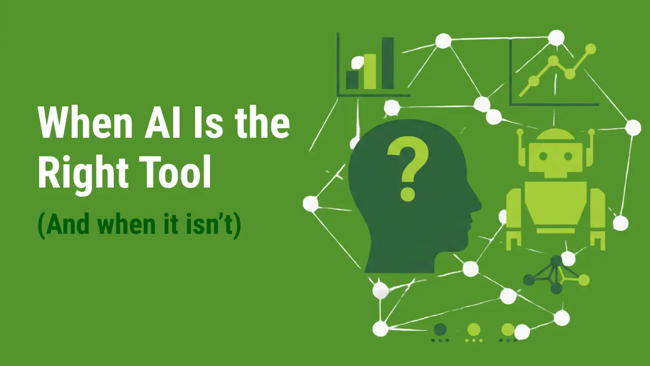 When AI is the right tool graphic showing human head with question mark, robot icon, and connected data charts, illustrating how to evaluate AI integration in a modern data science practice.